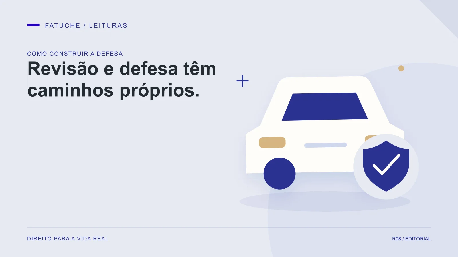 Ilustração editorial: Revisão e defesa têm caminhos próprios.