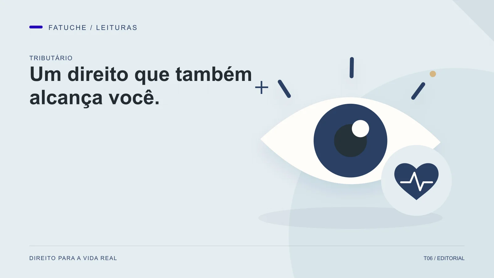 Ilustração editorial: Um direito que também alcança você.