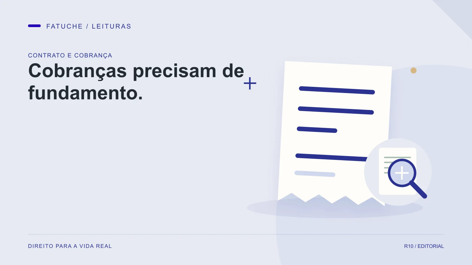 Ilustração editorial: Cobranças precisam de fundamento.