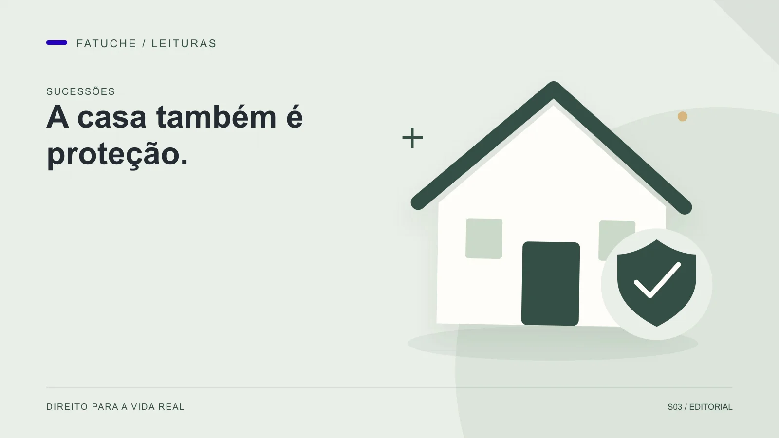 Ilustração editorial: A casa também é proteção.